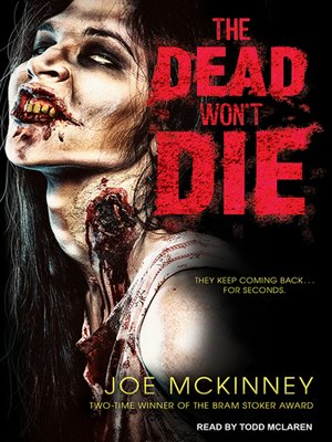 cover image of The Dead Won't Die